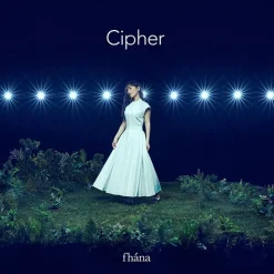 Cipher | fhána 4th CD Album