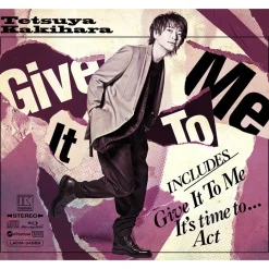 Give It To Me | Tetsuya Kakihara 7th Single CD
