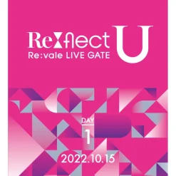 IDOLiSH7 Re:vale LIVE GATE Re:flect U Blu-ray