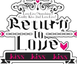 Love Live! Sunshine!! Guilty Kiss 2nd LoveLive! ~Return To Love ♡ Kiss Kiss Kiss~ B2-Size Poster