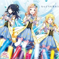 Nandodemo Waraou | The Idolm@ster Series 15th Anniversary Song