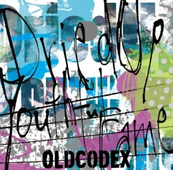Oldcodex - Dried Up Youthful Fame
