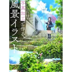Shashin Kako De Tsukuru Fukei Illustration (KITORA Kamiwaza Sakuga Series)